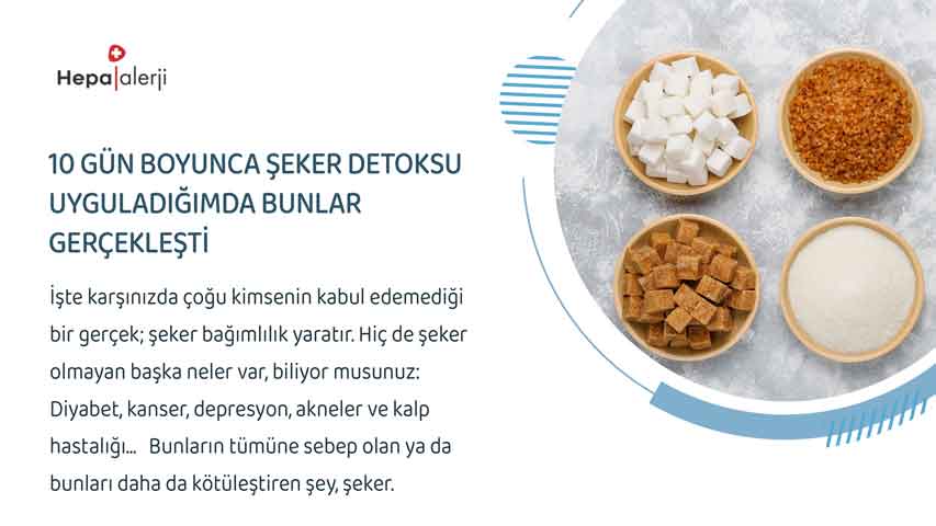 10 Gün Boyunca Şeker Detoksu Uyguladığımda Bunlar Gerçekleşti