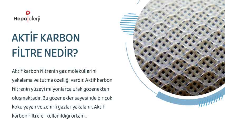 Aktif karbon filtre nedir?