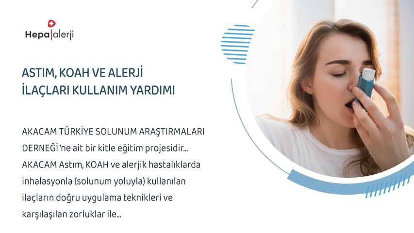 Astım, koah ve alerji ilaçları kullanım yardımı