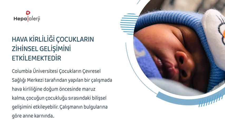 Hava Kirliliği ve Çocuklarda Zihin Gelişimi -