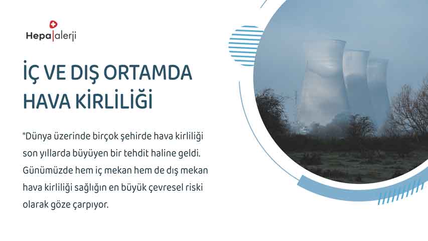 İç ve Dış Ortamda Hava Kirliliği