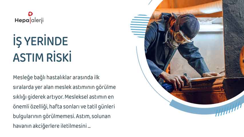 İş yerinde astım riski