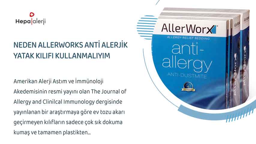 Neden Allerworx Anti Alerjik Yatak Kılıfı Kullanmalıyım
