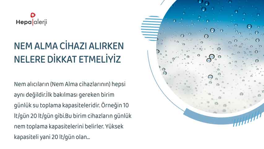 Nem Alma Cihazı Alırken Nelere Dikkat Etmeliyiz