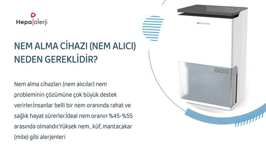 Nem Alma Cihazı (Nem Alıcı) Neden Gereklidir?